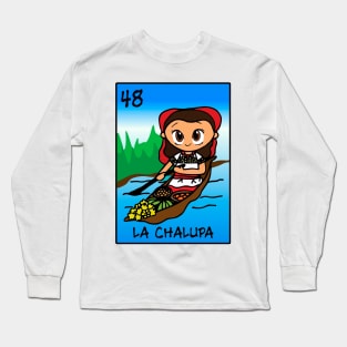 la chalupa Long Sleeve T-Shirt